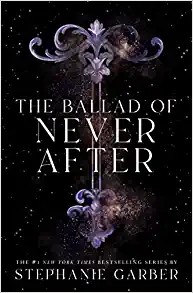 The Ballad of Never After cover