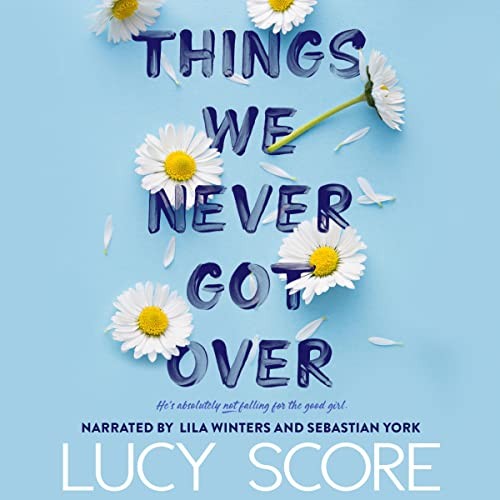 Things We Never Got Over cover