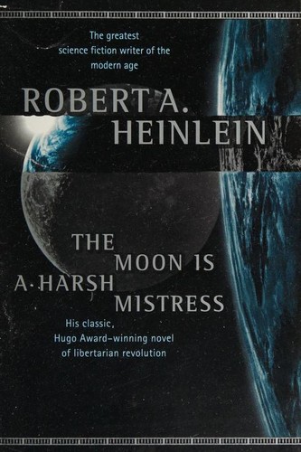 The Moon Is a Harsh Mistress cover