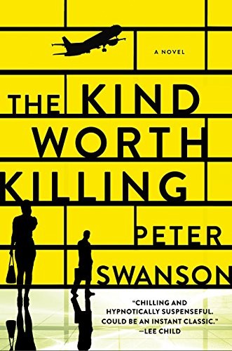 The Kind Worth Killing cover