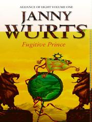 Fugitive Prince (Wars of Light & Shadow) cover