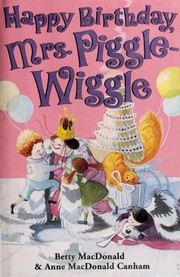 Happy Birthday, Mrs. Piggle-Wiggle (Mrs. Piggle-Wiggle #5) cover