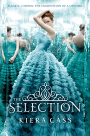 The Selection (The Selection #1) cover