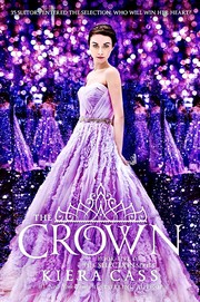 The Crown (The Selection #5) cover