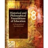 Historical and Philosophical Foundations of Education cover