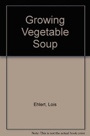 Growing Vegetable Soup cover