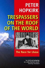 Trespassers on the roof of the world cover