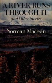 A river runs through it and other stories cover