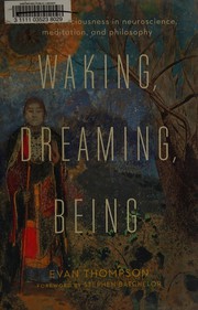 Waking, dreaming, being cover