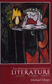 The Bedford Introduction to Literature--Reading, Thinking, Writing--Sixth Edition cover