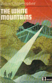The White Mountains (The Tripods #1) cover