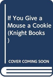 If You Give a Mouse a Cookie cover