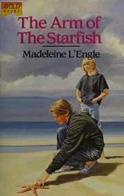 The Arm of the Starfish (O'Keefe Family #1) cover