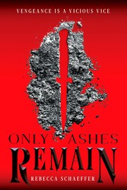 Only Ashes Remain cover