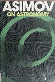 Asimov on Astronomy [17 essays] cover