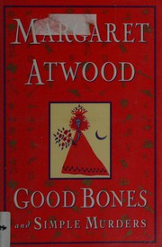 Good bones and simple murders cover