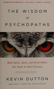 The wisdom of psychopaths cover