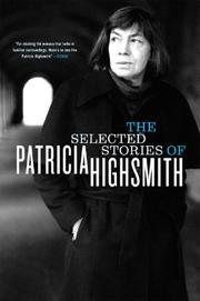 The Selected Stories of Patricia Highsmith cover