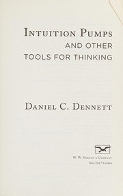 Intuition pumps and other tools for thinking cover