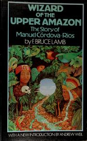 Wizard of the upper Amazon cover