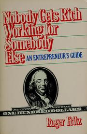 Nobody gets rich working for somebody else cover