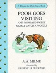 Pooh Goes Visiting and Pooh & Piglet Nearly Catch a Woozle cover