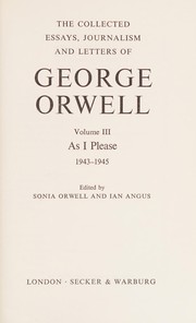 The Collected Essays, Journalism and Letters of George Orwell cover