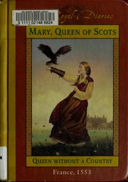 Mary, Queen of Scots, queen without a country cover