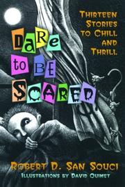Dare to be scared Thirteen Stories To Chill And Thrill cover