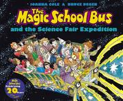 The Magic School Bus and the Science Fair Expedition (The Magic School Bus #11) cover