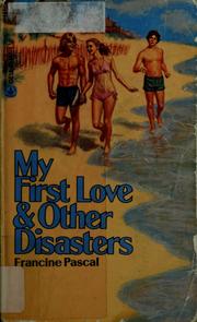 My First Love and Other Disasters cover