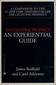 The Celestine Prophecy. An Experiential Guide cover