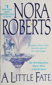 A Little Fate (Winter Rose / Witching Hour / World Apart) cover