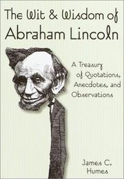 The wit and wisdom of Abraham Lincoln cover