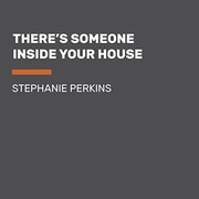 There's Someone Inside Your House cover