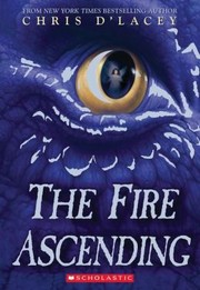 The fire ascending (Last Dragon Chronicles #7) cover