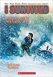 I survived the Children's Blizzard, 1888 cover