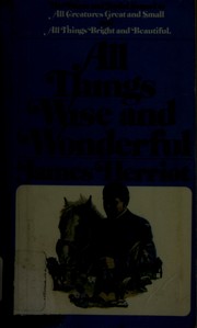 All Things Wise and Wonderful (All Creatures Great and Small #5-6) cover