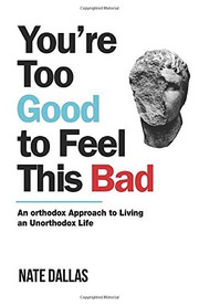 You're Too Good to Feel This Bad cover