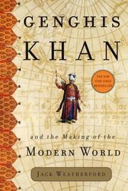 Genghis Khan and the Making of the Modern World cover