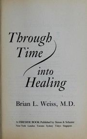 Through time into healing cover