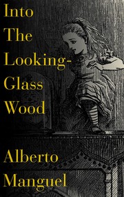 Into the looking-glass wood cover
