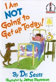 I am not going to get up today! cover