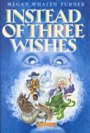 Instead of three wishes cover