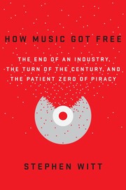 How Music Got Free cover
