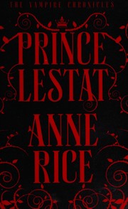 Prince Lestat, The Vampire Chronicles cover