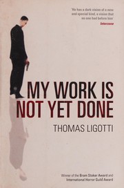 My Work Is Not Yet Done cover