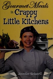 Gourmet meals in crappy little kitchens cover