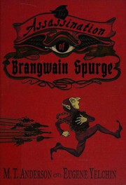 The Assassination of Brangwain Spurge cover