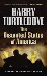 The Disunited States of America (Crosstime Traffic) cover